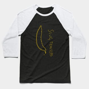 Slug Tears TM Baseball T-Shirt